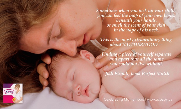 Celebrating Motherhood Quotes - UC Baby
